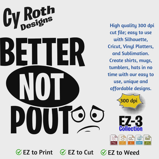 Christmas svg - Better not pout. Vector and Color Designs for Tumblers, Shirts, Wall Art (PNG, SVG, JPG, DXF, AI Digital Download)