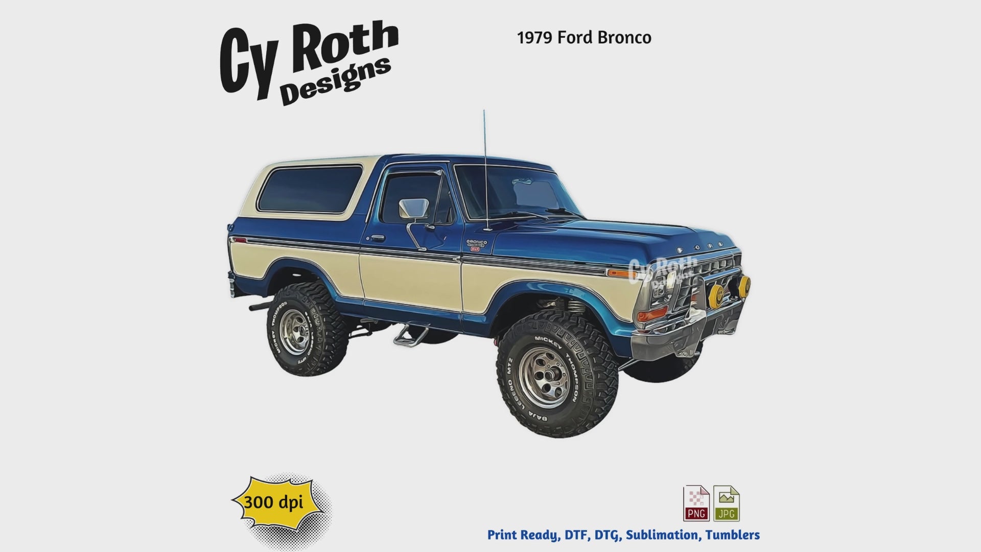 Video of 1979 Ford Bronco sublimation design for tumblers, T-Shirts, Wall Art (PNG, SVG Digital Download).
