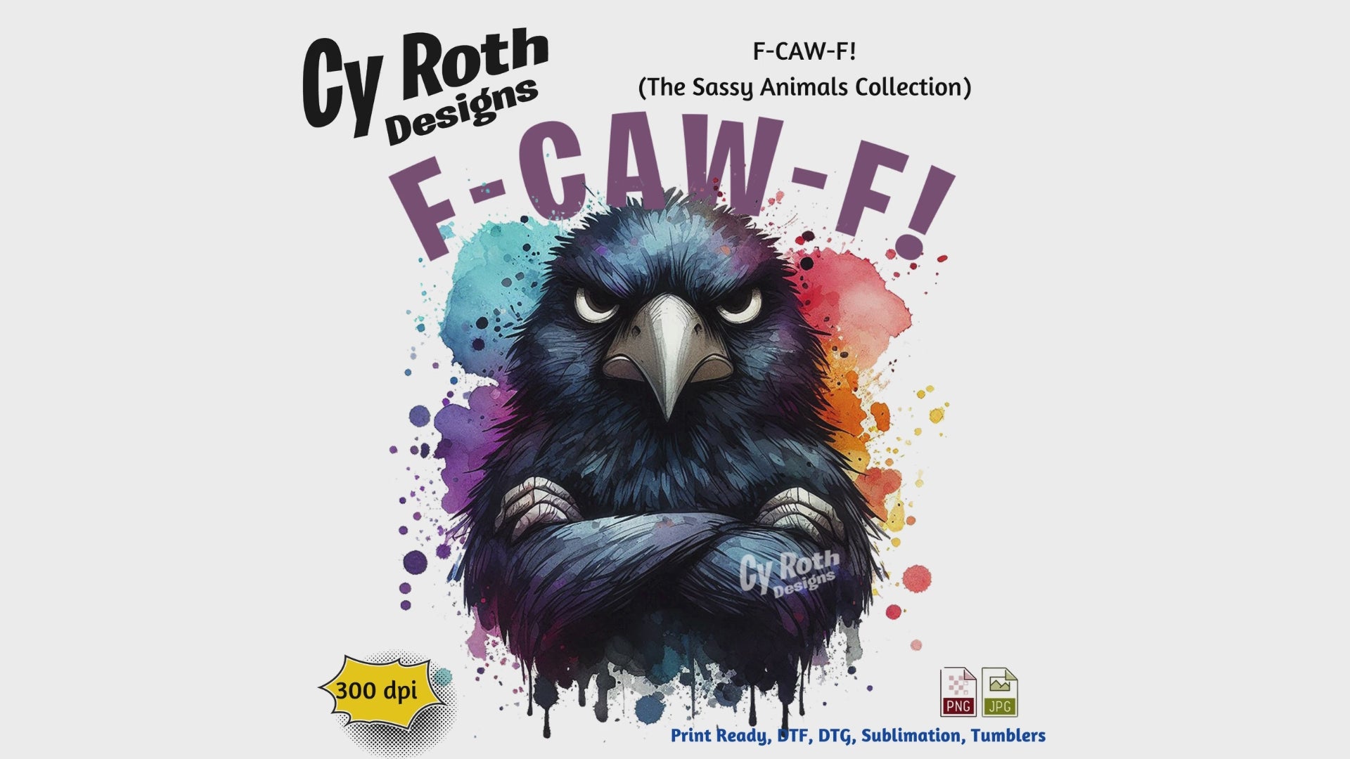 Video featuring F-CAW-F! Angry Crow Sublimation Design by CyRoth Designs