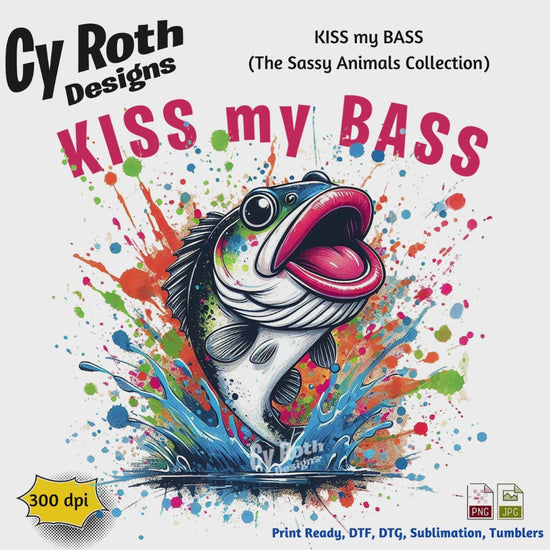 Video featuring KISS my BASS Sublimation Design for Tumblers, Shirts, Wall Art (PNG, JPG Digital Download) by CyRoth Designs